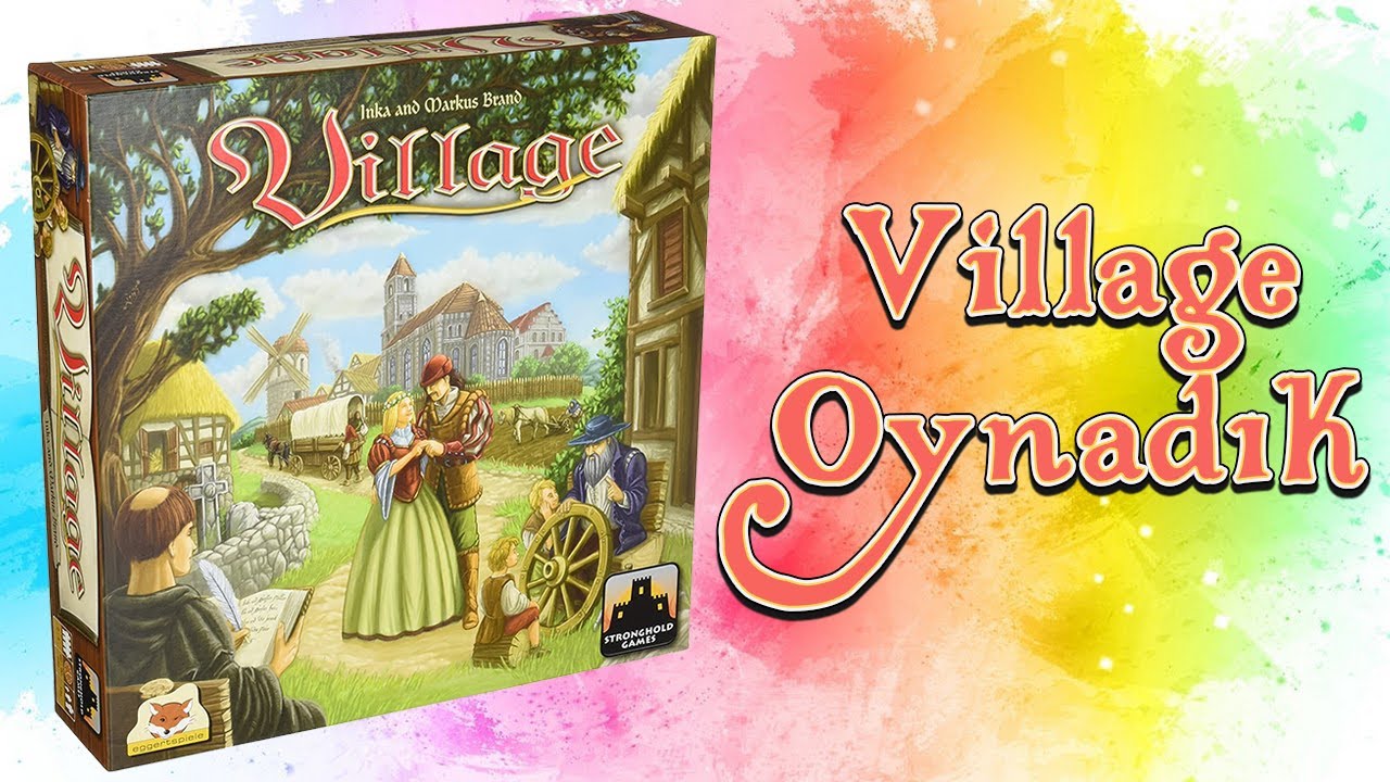 Village - Oyun Anlatımı ve Oynanış - Kutu Oyunu Falan
