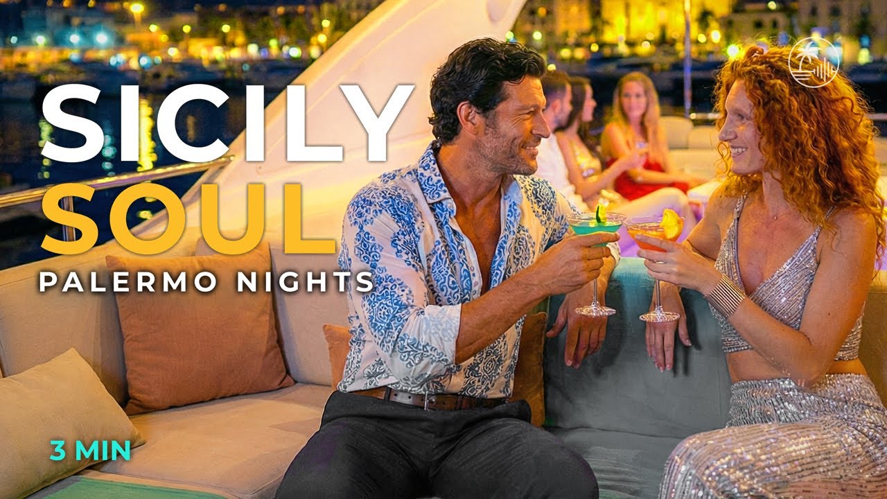 Palermo Nights 4K – Calm Mediterranean Chillout for Relaxation & Deep Focus #chilloutmusic