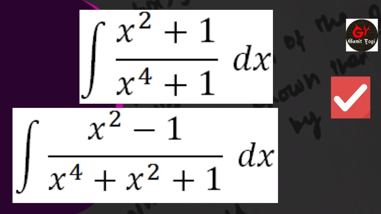 Integrate x^2-1/x^4+x^2+1 Integration x^2+1/x^4+1 | #x^2+1/x^4+1|  Algebraic Twins| #x^2-1/x^4+x^2+1