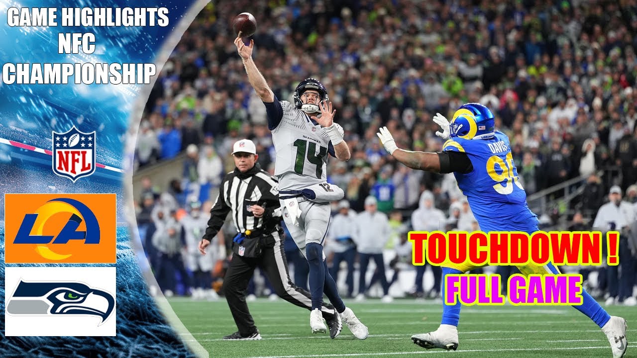 Seattle Seahawks vs Los Angeles Rams NFC Championship Game Full Game Highlights | 2026 NFL Season