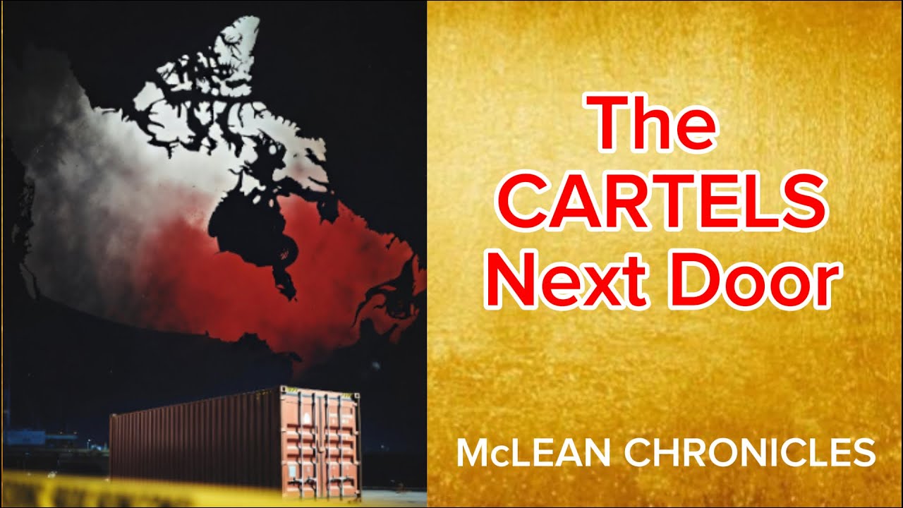 The Cartel Next Door: Canada's Corruption
