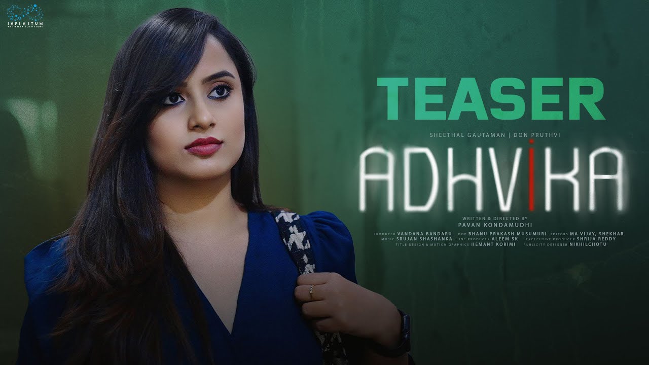Adhvika Web Series Teaser || Sheetal Gauthaman || Don Pruthvi || Infinitum Media