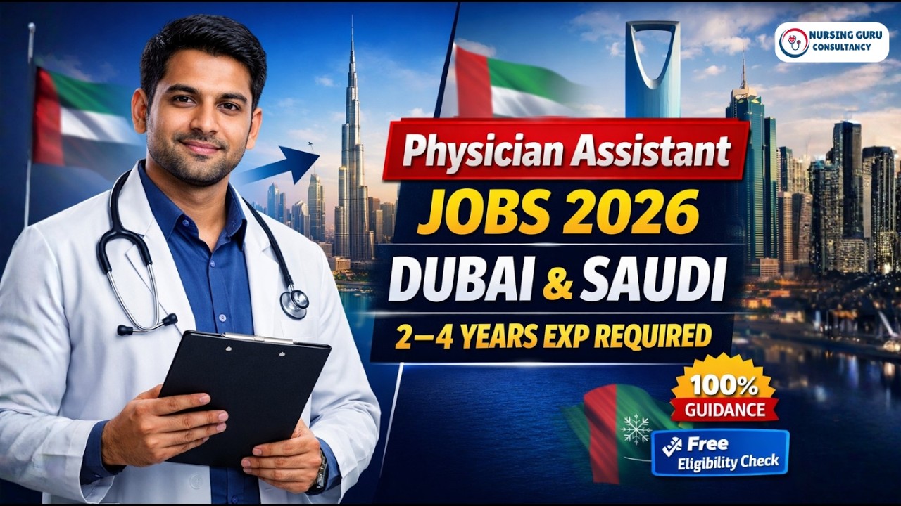 How to Apply for Physician Assistant Job in UAE & Saudi Arabia | Complete Guide 2026