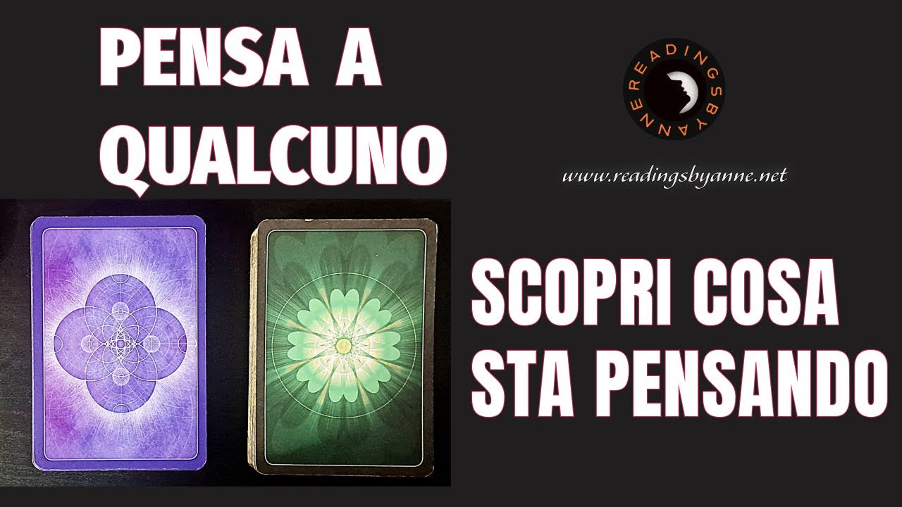 Pensa a qualcuno e ti racconto cosa gli passa per la mente #letturatarocchi