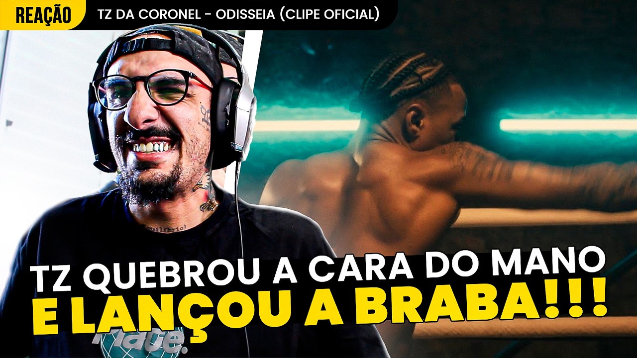 GANHOU A LUTA E LANÇOU A BRABA NA SEQUÊNCIA!!! TZ DA CORONEL - ODISSEIA [REAÇÃO/ ANÁLISE]