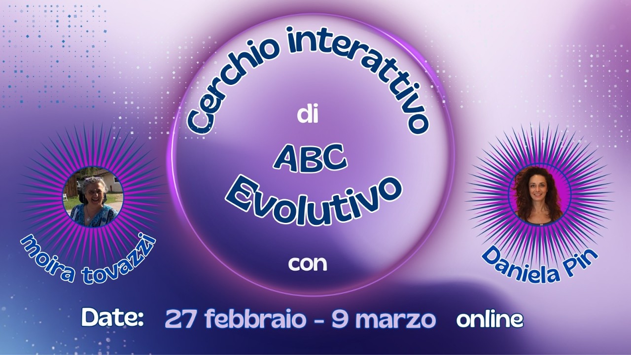 Presentazione Progetto online    di     Cerchio interattivo di ABC evolutivo