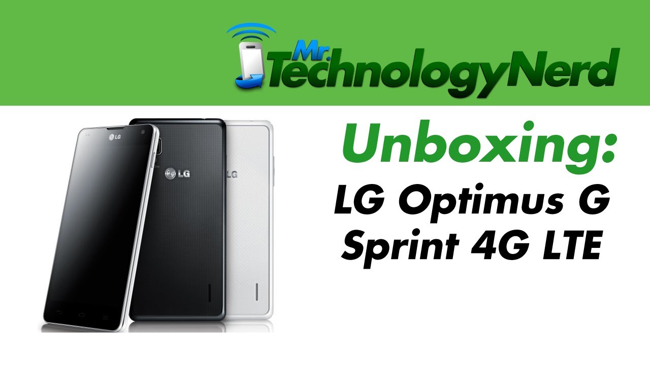 Lg Optimus G Sprint Unboxing and Overview
