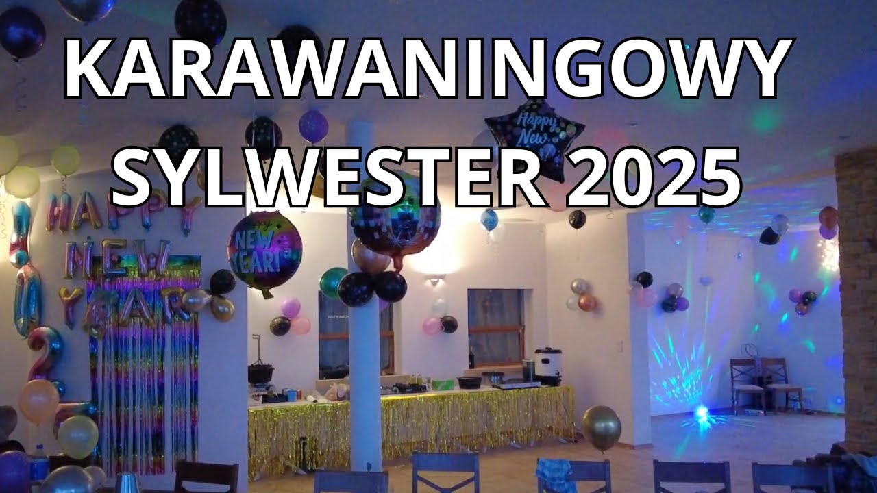 KARAWANINGOWY SYLWESTER 2025!