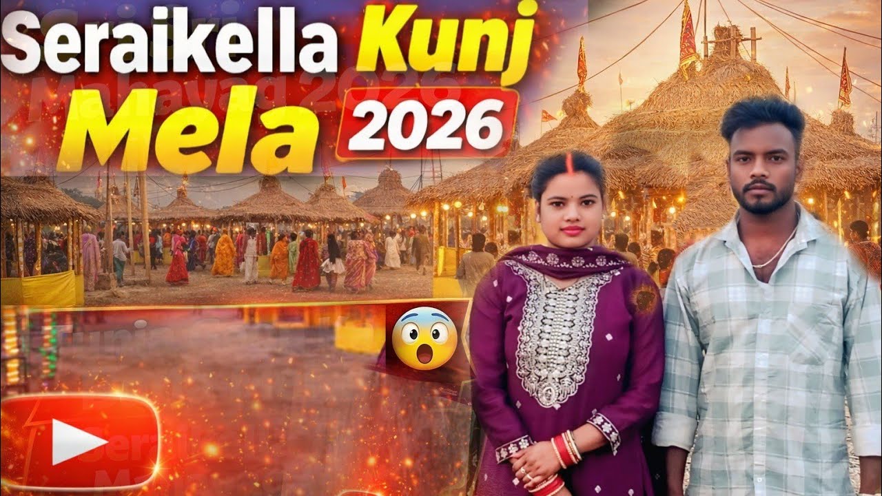 Sri Sri 108 Kunj Mahayag Mela Seraikella 🙏 Jharkhand | Full Vlog 🔥