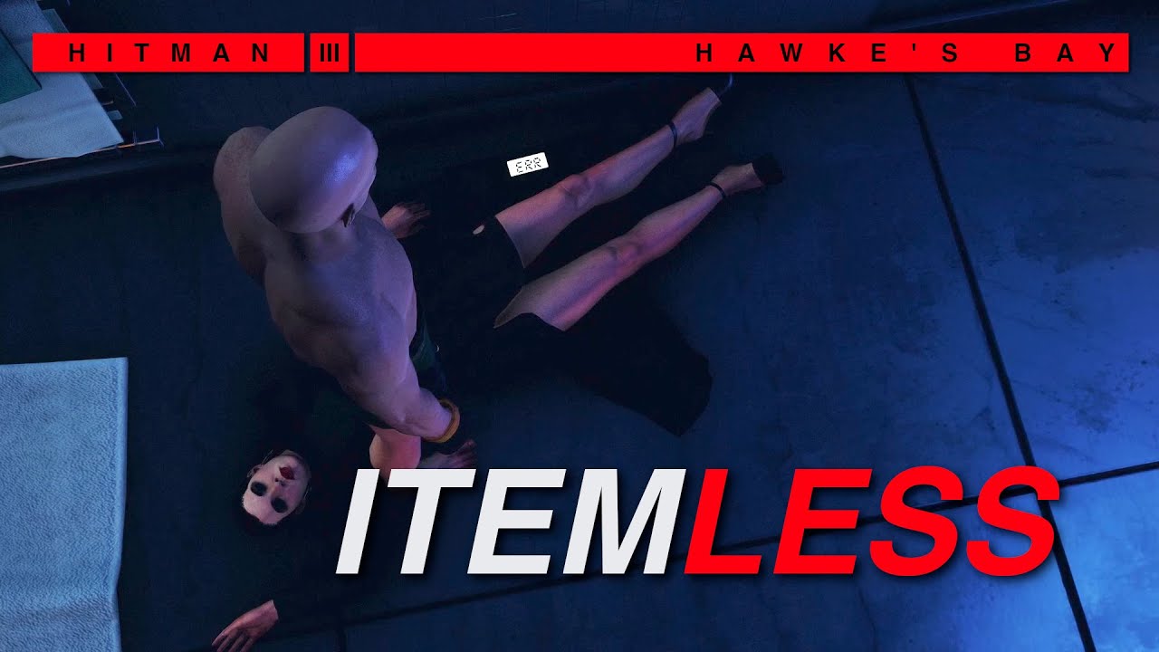 Beating Hawke's Bay without using any items | HITMAN 3