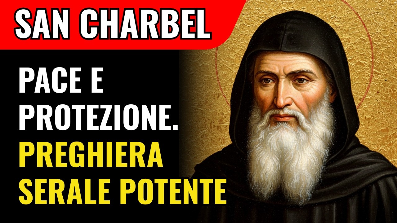 Preghiera Potente A San Charbel E San Michele Per Pace, Protezione E Grazia