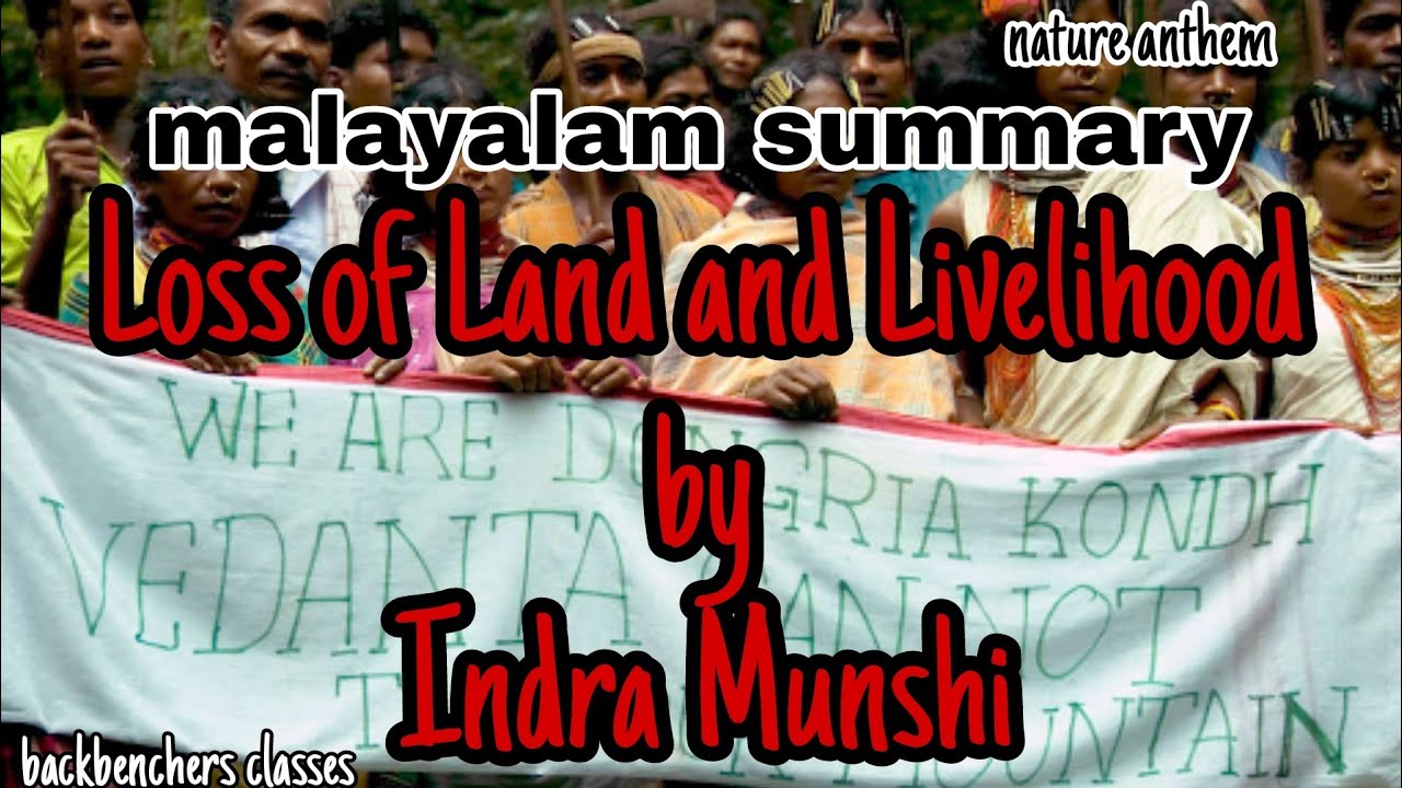 loss of land and livelihood by Indra Munshi||malayalam