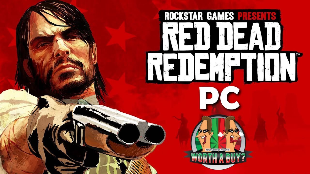 Red Dead Redemption 1 PC Release this month as predicted