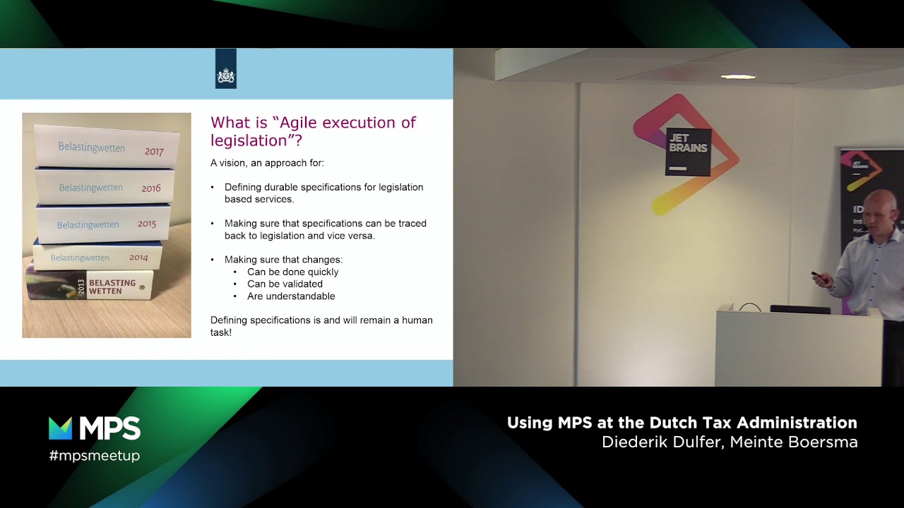 MPS Community Meetup 2018 - Challenges of the Dutch Tax and Customs Administration (DTCA)