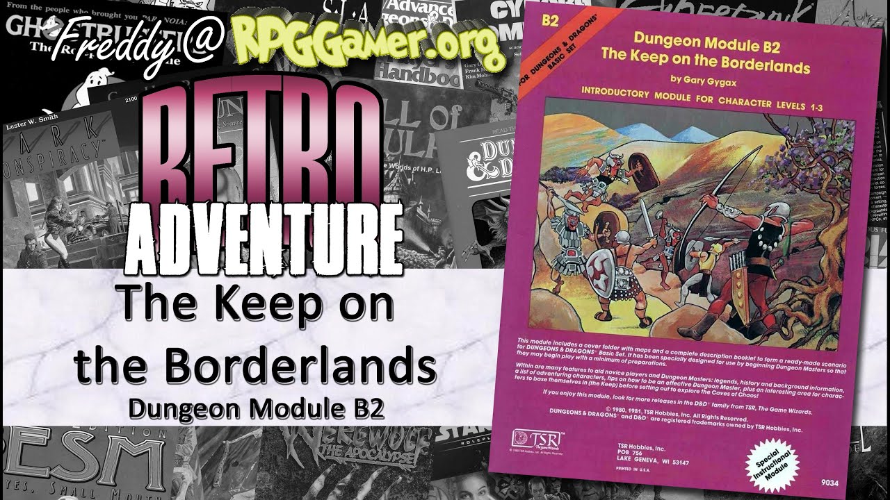 The Keep on the Borderlands: Module B2 (Dungeons and Dragons, TSR, 1979) | Retro Adventure