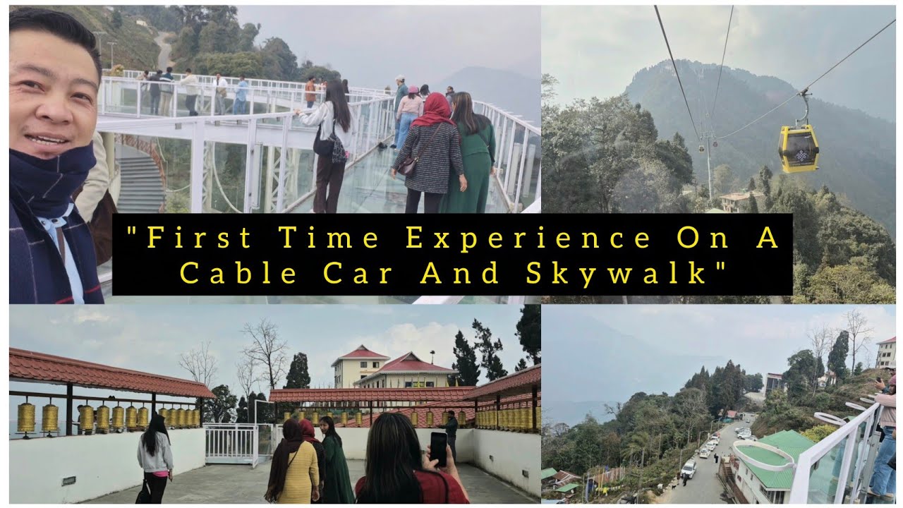 My First Experience Riding A Cable Car And Walking On A Sky Bridge #West #Sikkim ##