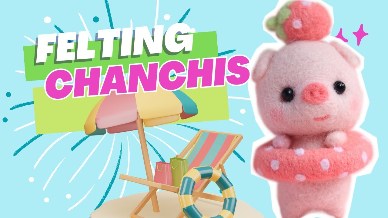 Tutorial para la CREACION de CHANCHITA Needle Felting