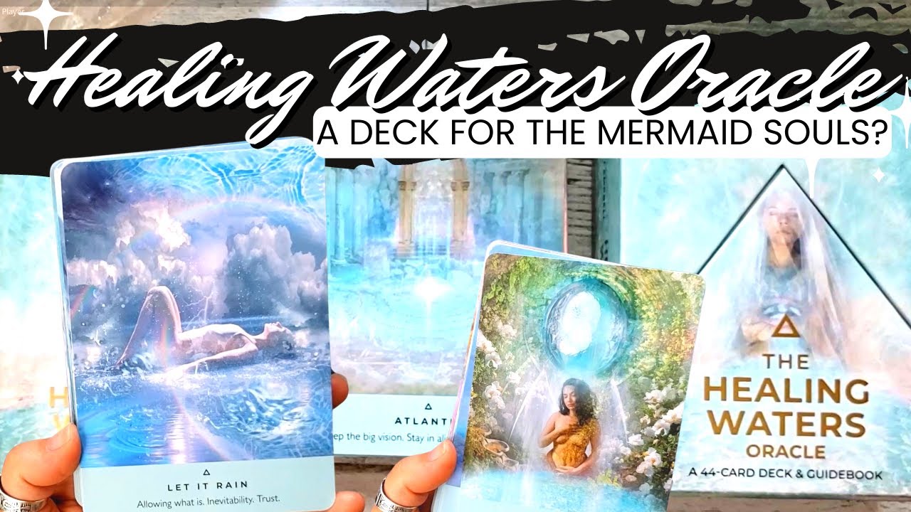 Healing Waters Oracle ✨ A Special Unboxing / First Impressions