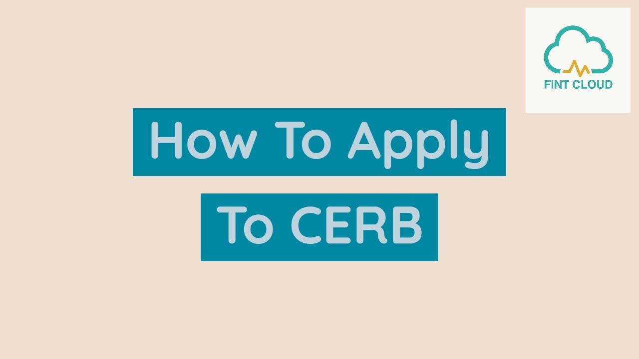 How to Apply to CERB