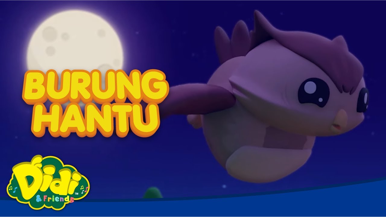 Si Burung Hantu | Lagu Baru Didi & Friends Indonesia | Lagu Anak-Anak