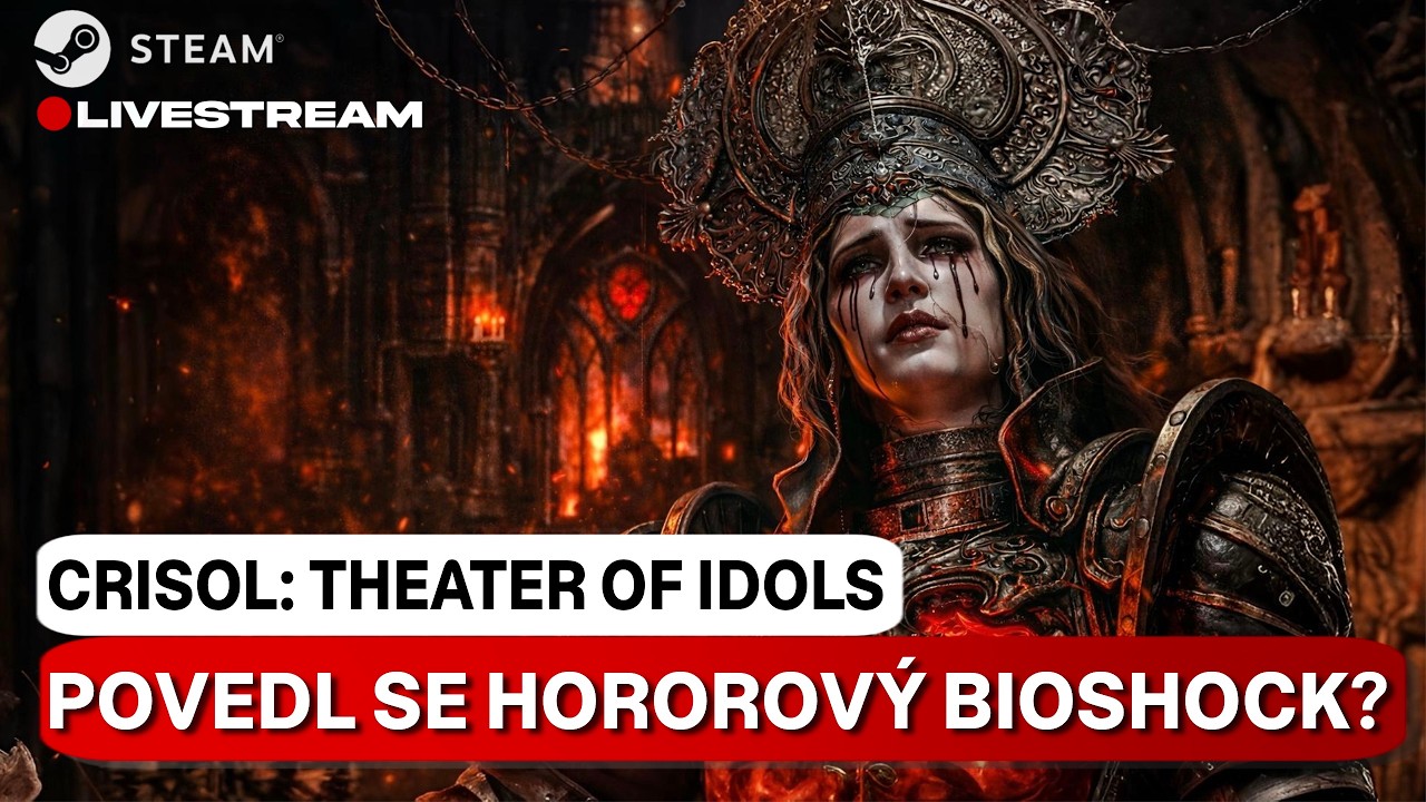 🔴CRISOL: THEATER OF IDOLS | Koupit hned, koupit později nebo skip? | LIVE STREAM