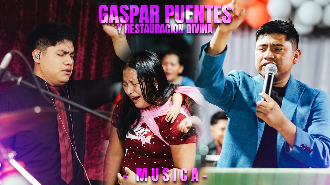 (Musica) GASPAR PUENTES 😭🥹 INCOMPARABLE AMOR 🎶🎧 (MIX DE ALABANZAS)