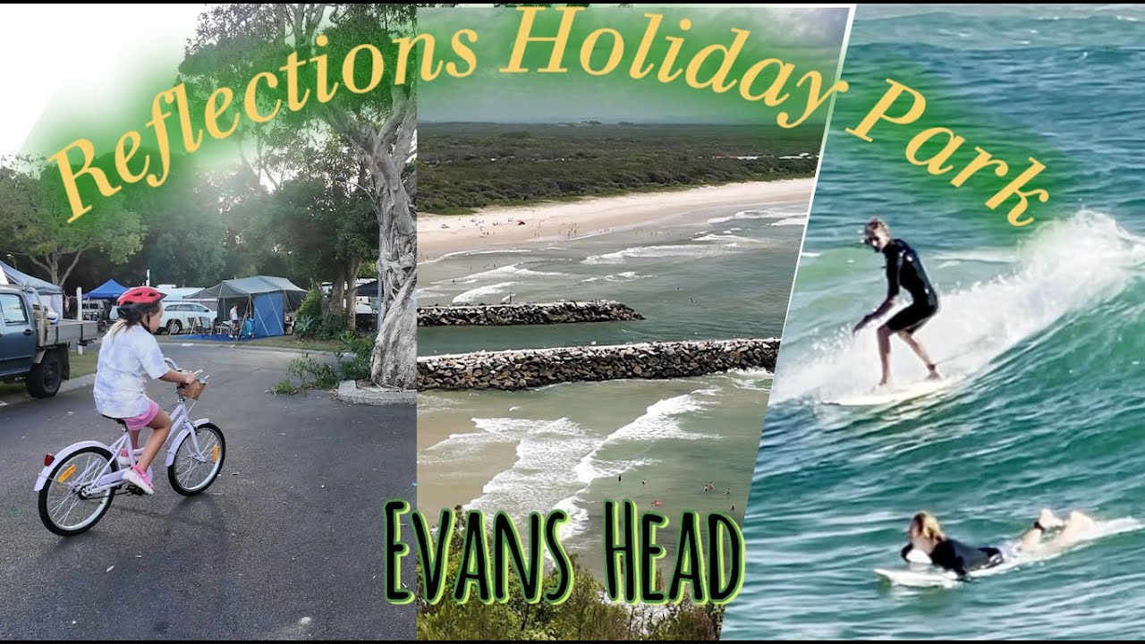Evans Head Reflections Holiday Park. Awesome location on the banks of the Evans River.