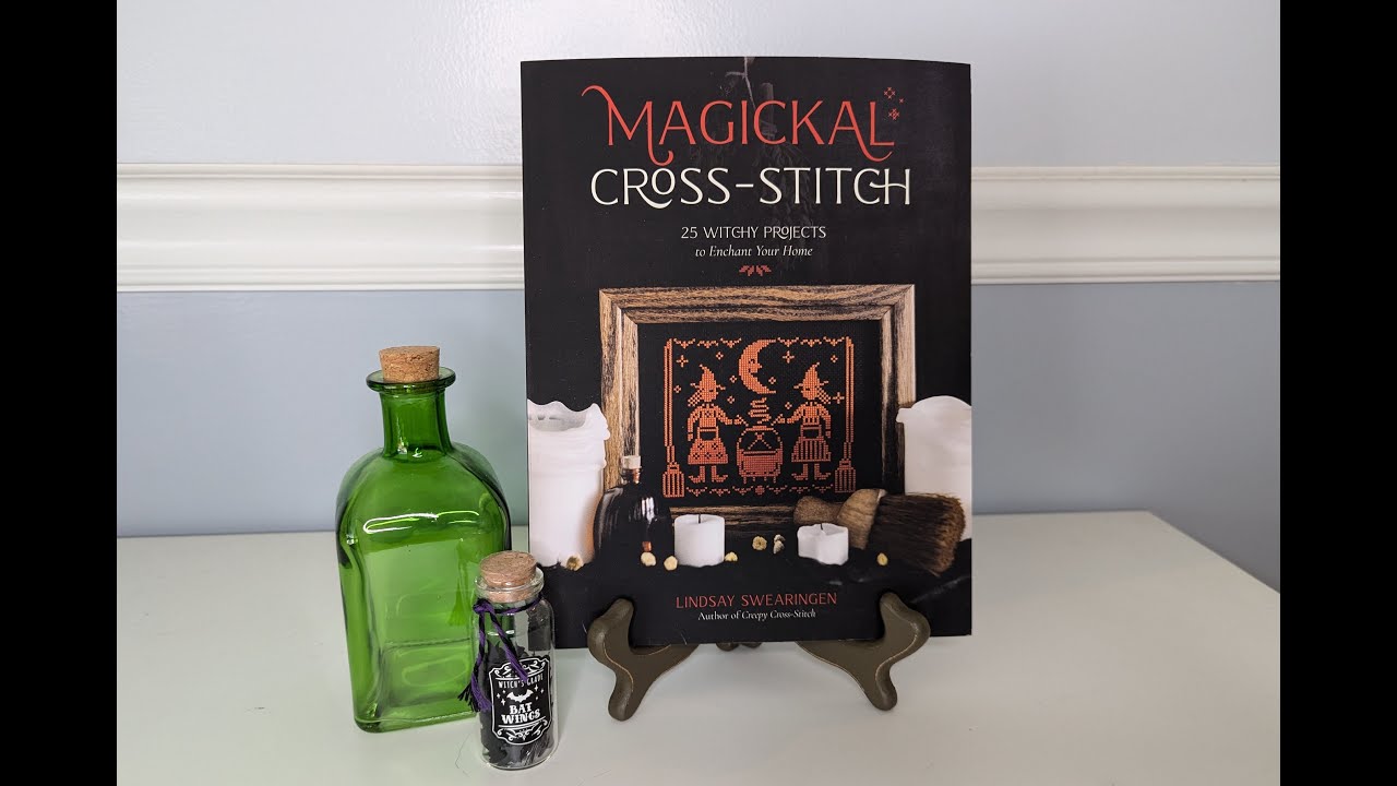 Flosstube Extra: Flip Through of Magickal Cross-Stitch