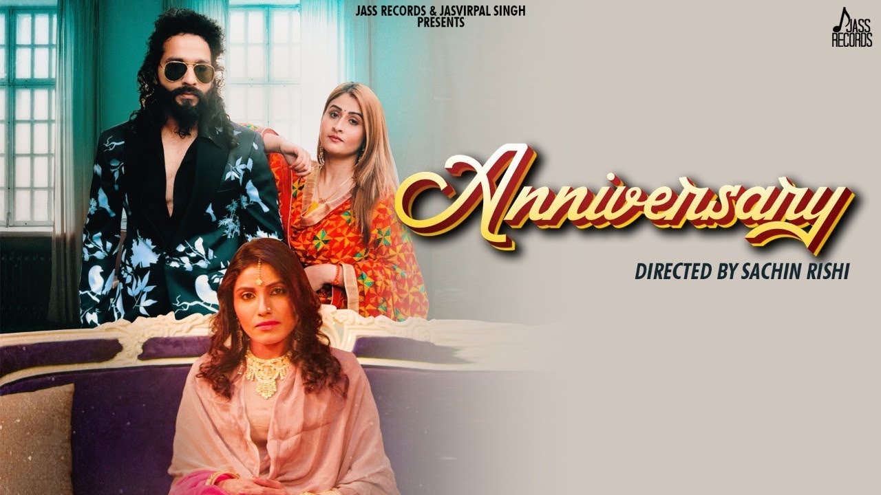 Anniversary  | (Full HD) | Manveer Manni | Sachin Rishi | Rajiv Rishi | Punjabi Songs 2020