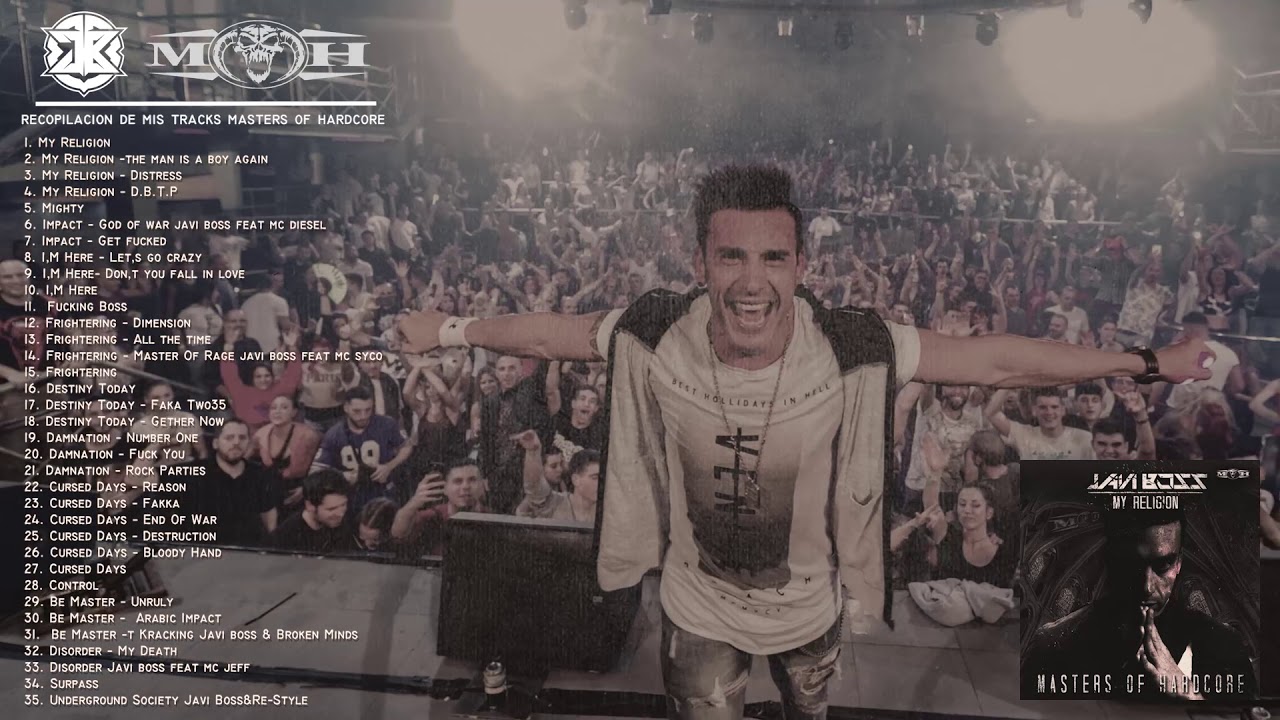 Javi Boss Discografia con (Masters Of Hardcore)