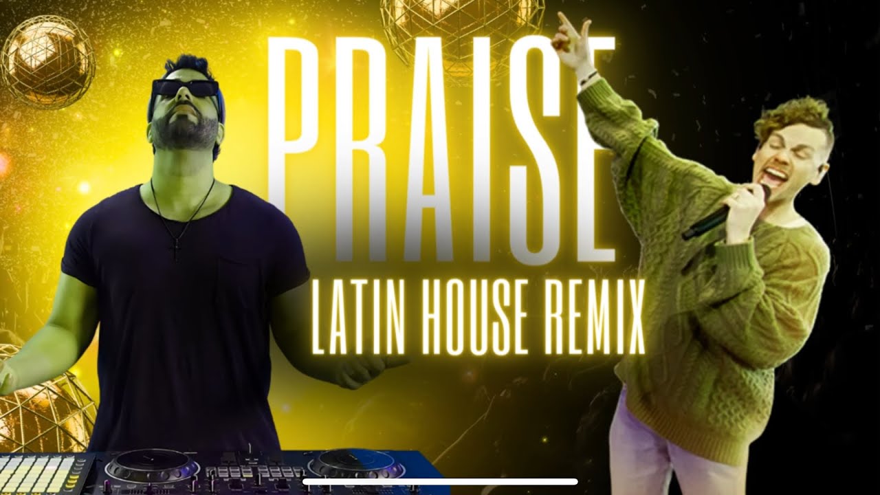 Praise by Elevation (Electro remix) Fleiva Music version
