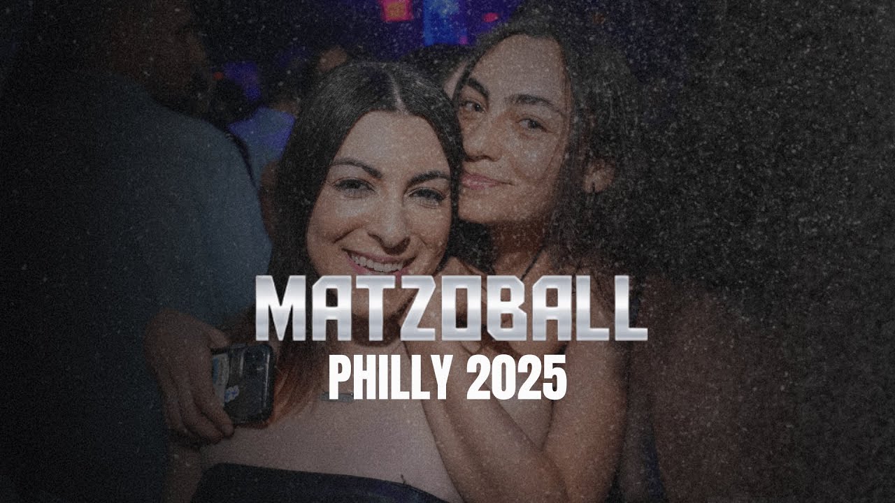 Philly Matzoball 2025 &ndash; Epic Jewish Singles Night