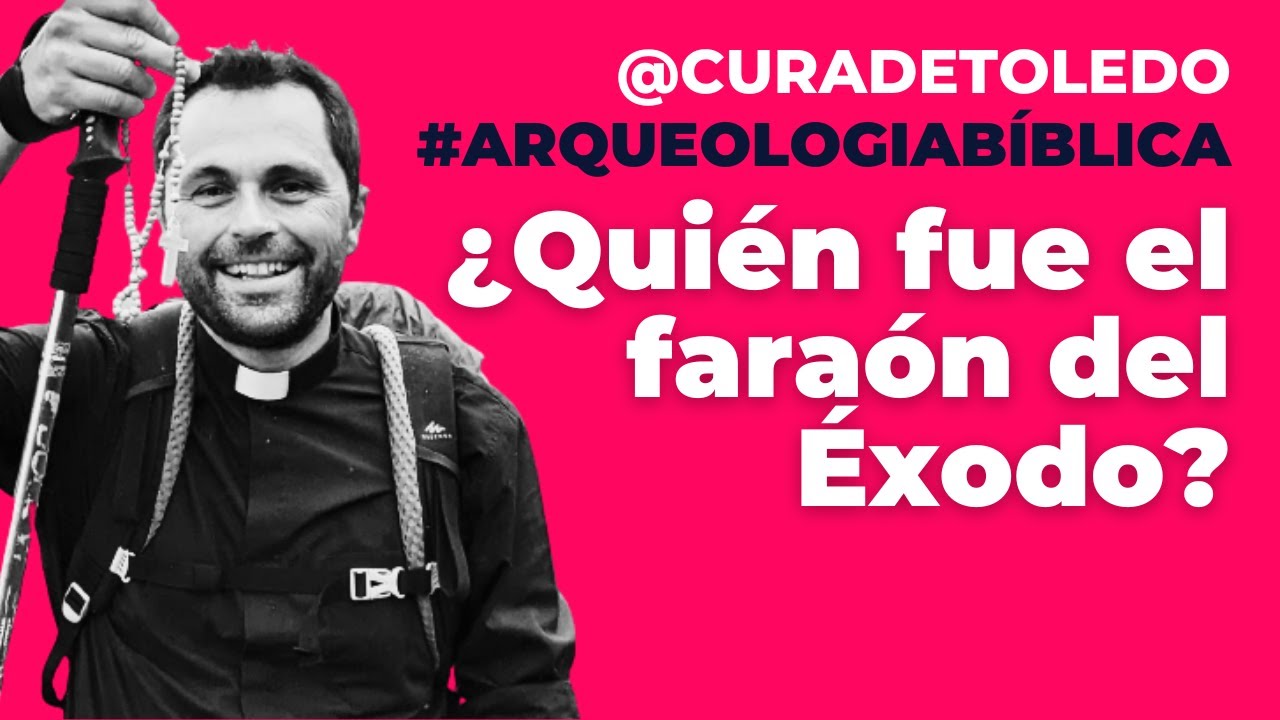 Tema 4: ¿Quién fue el faraón del Éxodo?