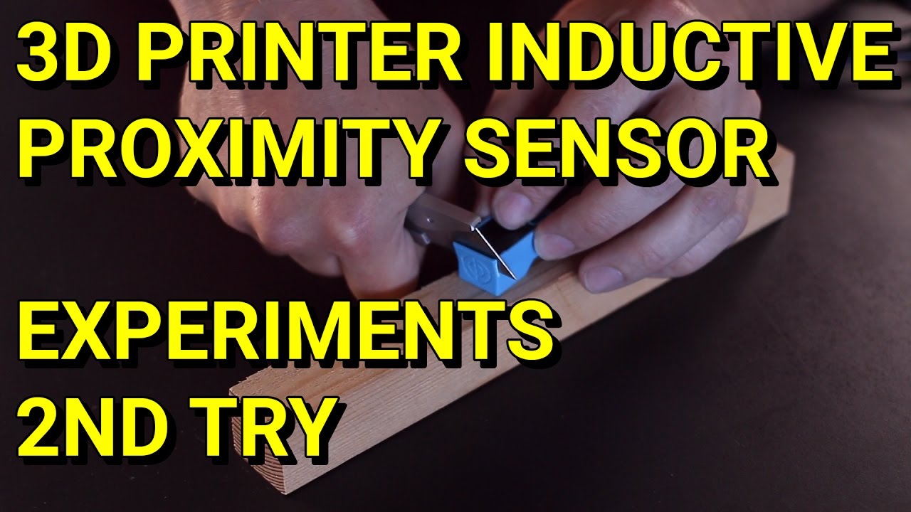 All 3D Printer Proximity Sensors have problems. Let's run some tests, and figure it out.