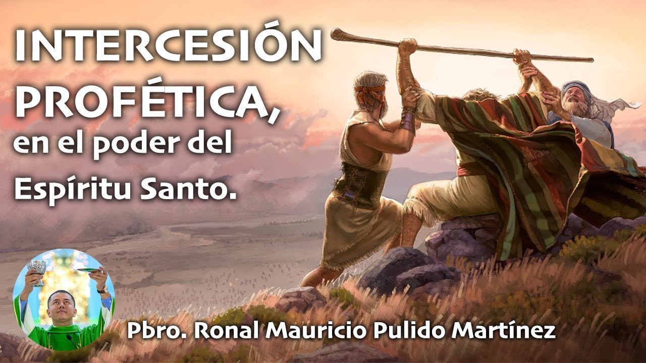 Intercesión Profética (Tema#3).