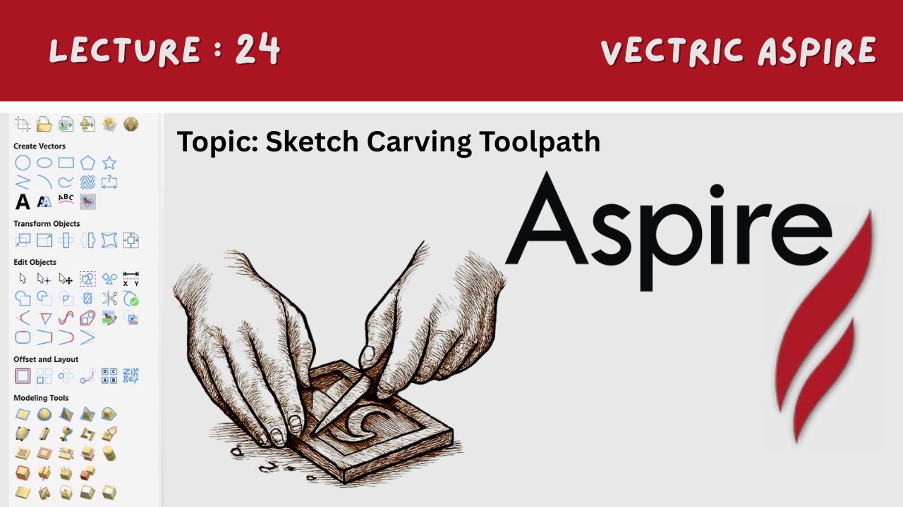 Урок по Aspire, часть 24 | Подробное объяснение траектории гравировки эскиза | Цифровой эффект