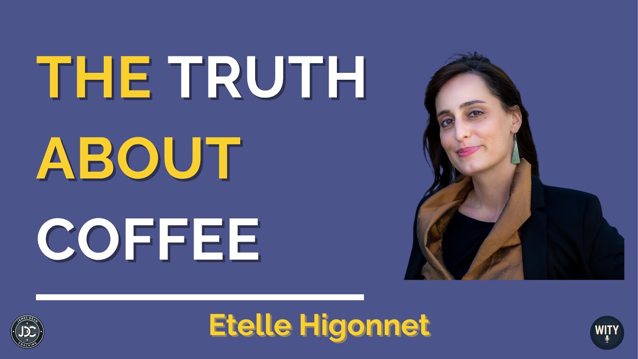 What’s Important to Etelle Higonnet – Human Rights, Coffee & The Fight for a Sustainable Future