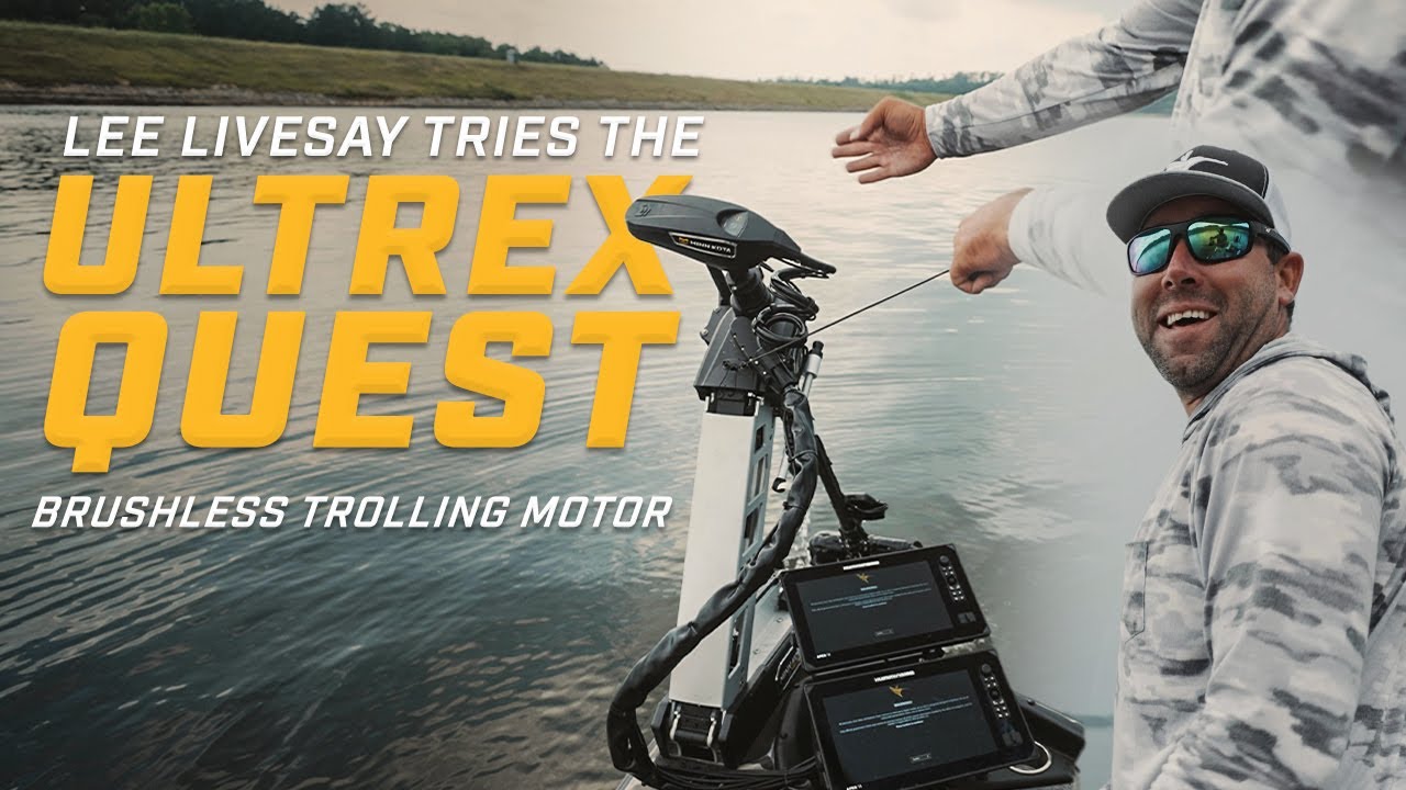 Lee Livesay Tries the Ultrex QUEST Brushless Trolling Motor for First Time