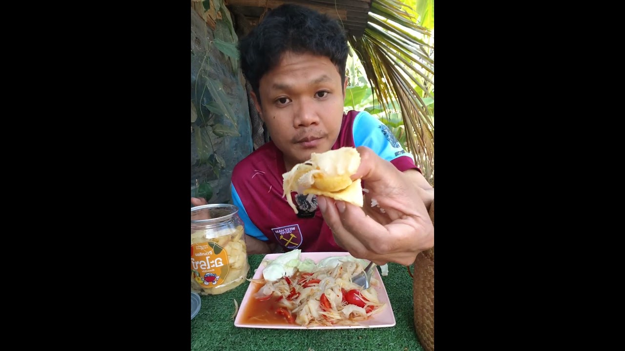 #หลงจ๋าไทบ้าน #โครตเเซ่บ #food #ส้มตําสะไบนาง