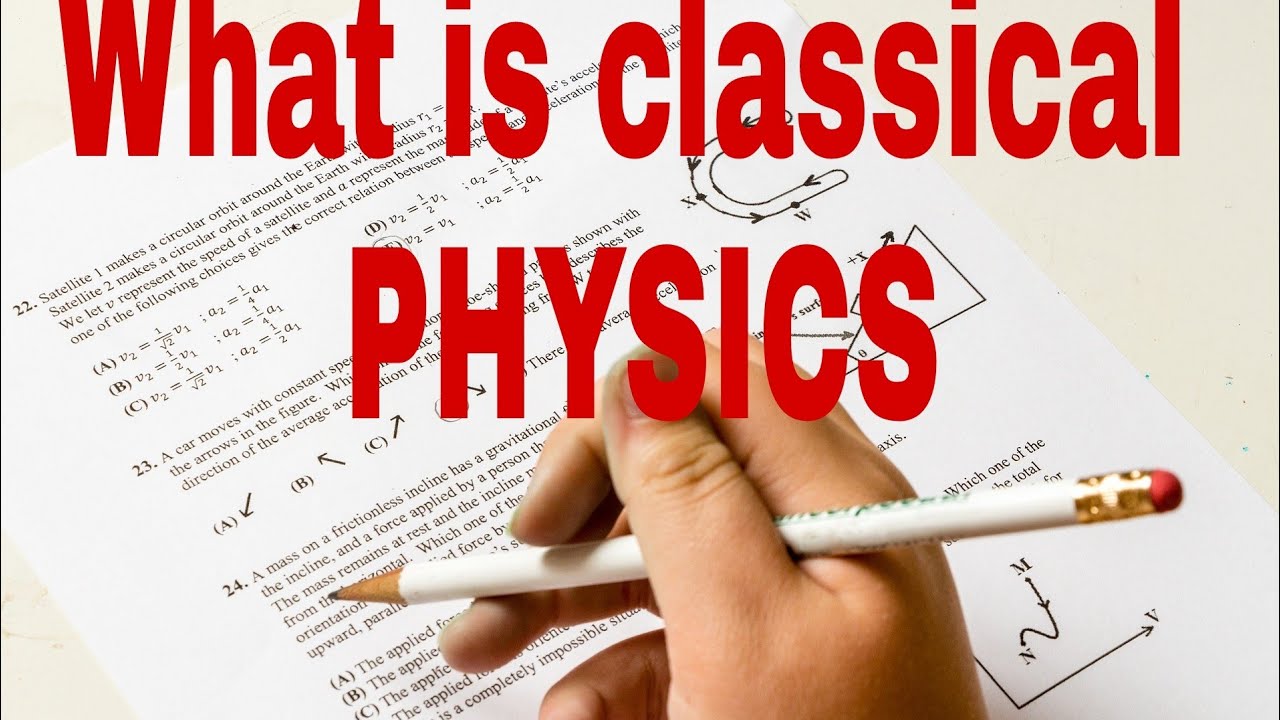 What is classical physics / classical PHYSICS in Hindi/#classicalphysics#defineclassicalphysics#