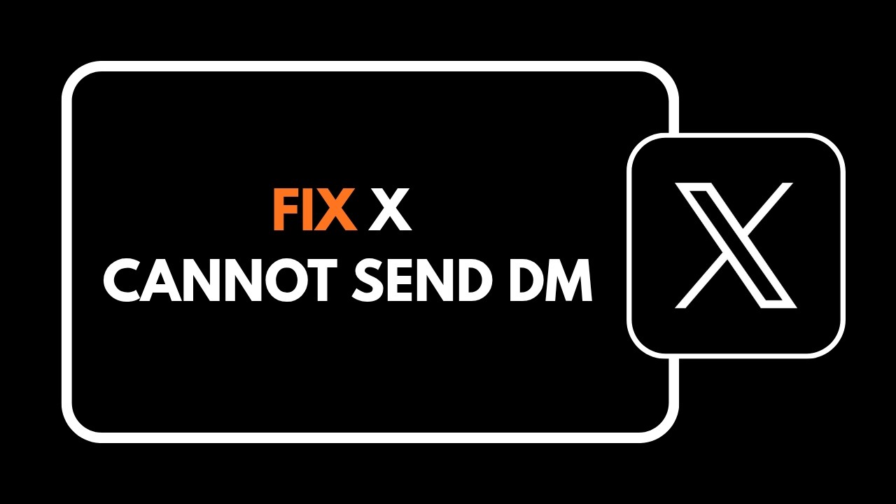 How To Fix Twitter X Cannot Send DM