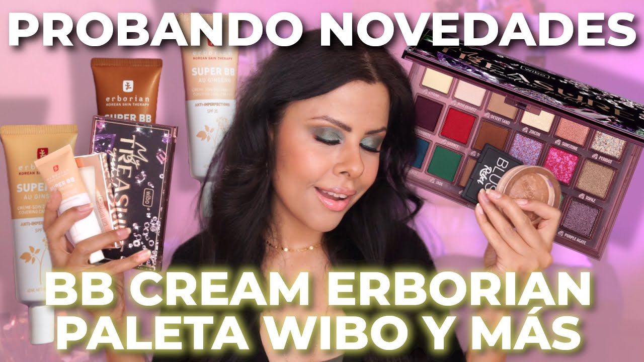 ¡PROBANDO NOVEDADES! La nueva Super BB Cream ERBORIAN, paleta de sombras WIBO 🔥💄 Haul maquillaje