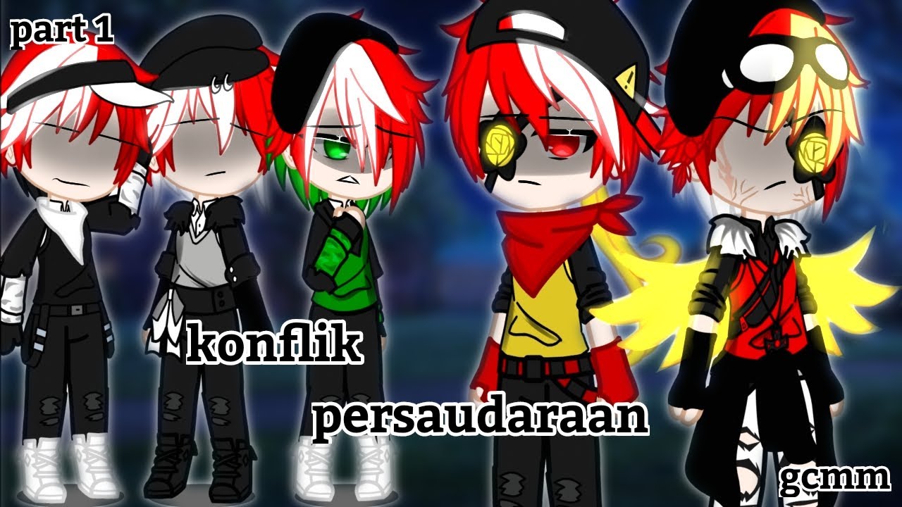 ||KONFLIK PERSAUDARAAN|| PART 1 •GCMM• gcmm Indonesia (SPESIAL BULAN RAMADHAN✨) [1/5]