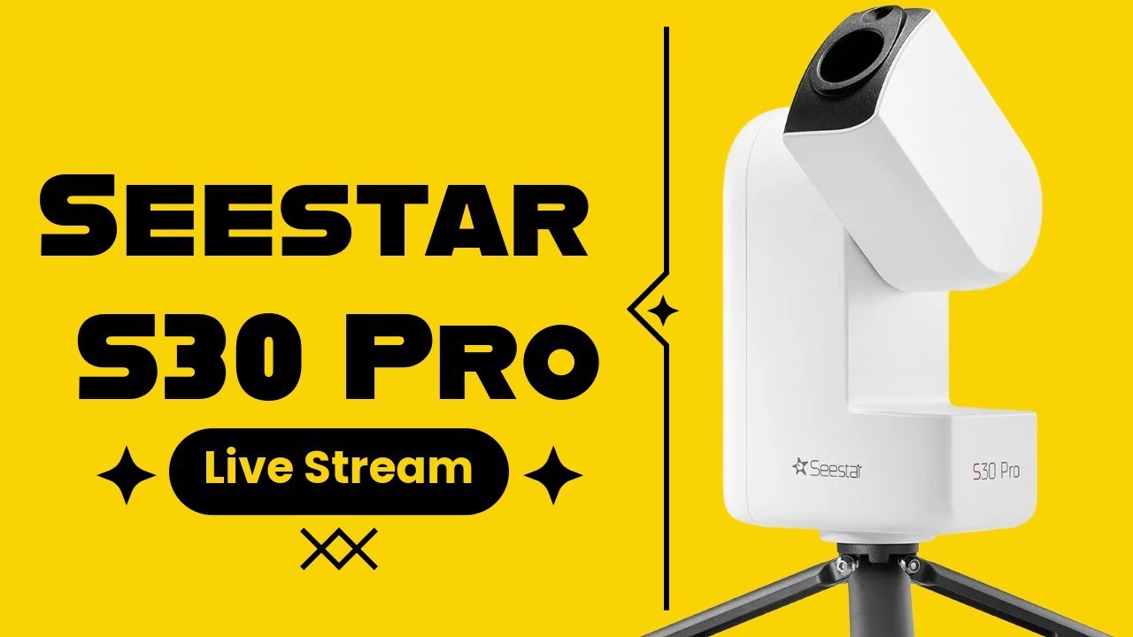 LIVE: Double Telescope! Seestar S30 PRO And Askar 120APO