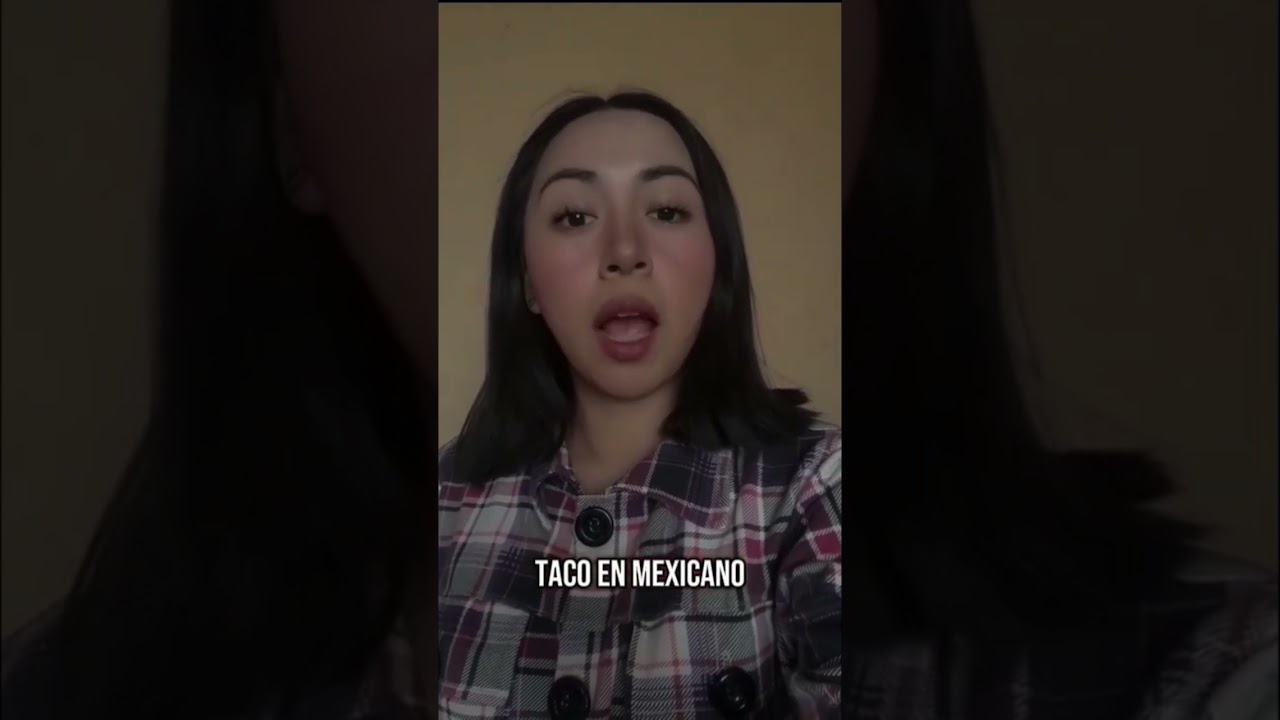 &iquest;C&oacute;mo se dice taco en mexicano ? 😂🤣🤣