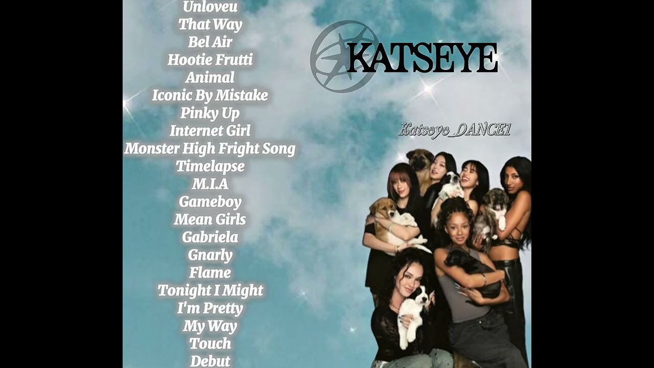 FULL Katseye Playlist ~~ |New song: Unloveu|