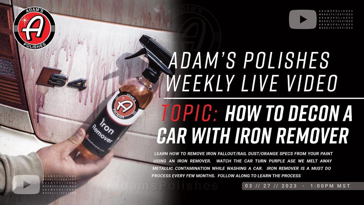 How To Remove Metallic Specs From Your Paint With An Iron Remover | Adam's Weekly Live Video