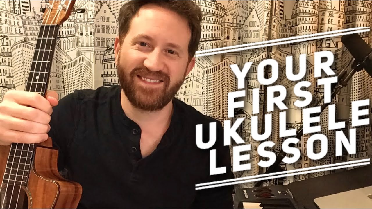 Your First Ukulele Lesson