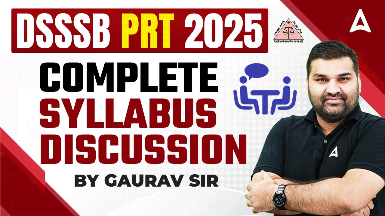 DSSSB PRT Vacancy 2025 | DSSSB PRT Syllabus | New DSSSB Exam Pattern | How To Crack DSSSB PRT 2025