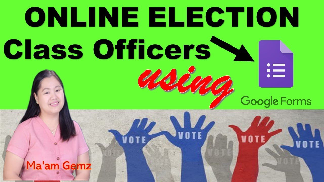 ELECTRONIC BALLOT USING GOOGLE FORMS | CLASS PTA HOMEROOM ELECTION Orange and Mothergemz